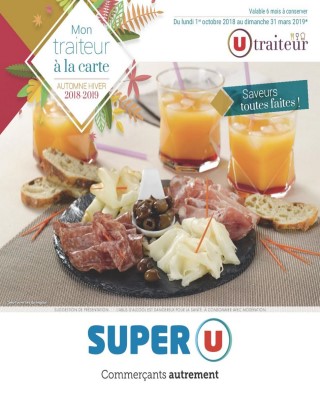 Super U Mon traiteur a la carte automne hiver - Catalogue Super U
