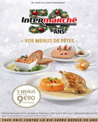 Catalogue Intermarché vos menus de fêtes - Catalogue Intermarché